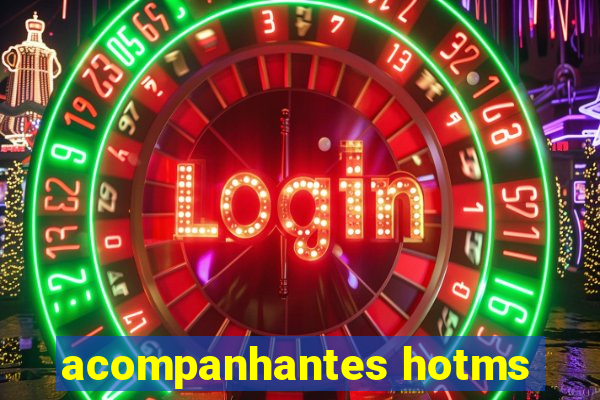 acompanhantes hotms